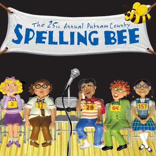 The 25th Annual Putnam County Spelling Bee. Thursday, November 5 at 8:00pm